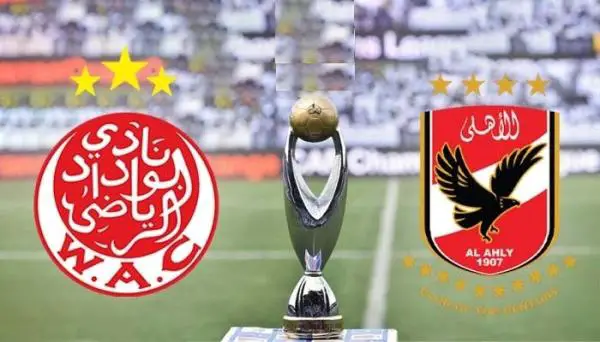 الاعلان عن موعد مباراة نهائي كأس عصبة الأبطال الإفريقية بين الوداد والأهلي